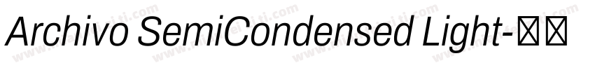 Archivo SemiCondensed Light字体转换